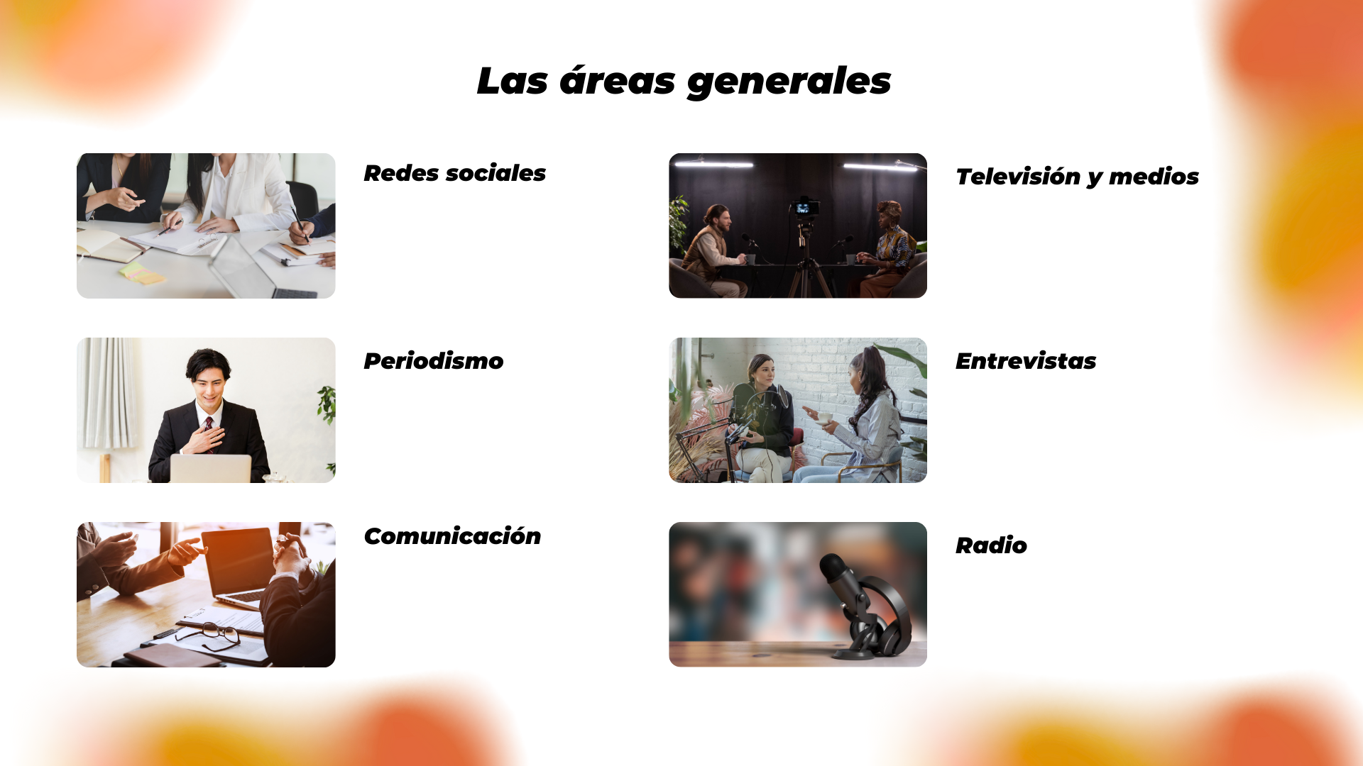 Las áreas generales
